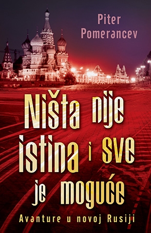 nista_nije_istina_i_sve_je_moguce-piter_pomerancev_v